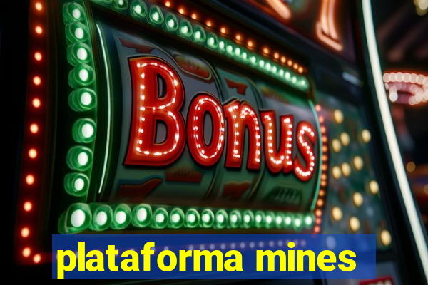 plataforma mines